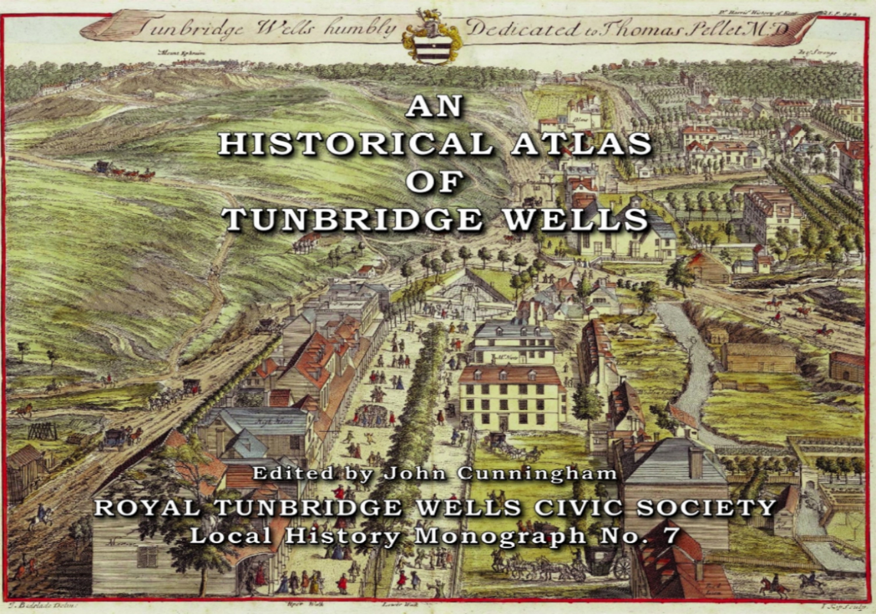 An Historial Atlas of Tunbridge Wells
